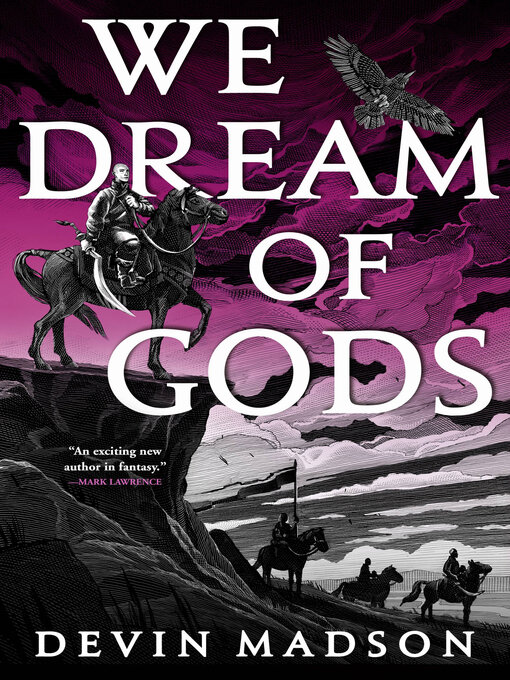 Title details for We Dream of Gods by Devin Madson - Available